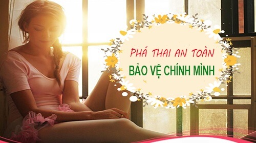 Tìm hiểu về phá thai an toàn