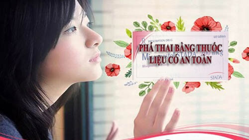 Tìm hiểu về phá thai bằng thuốc 